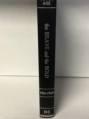 the Brave and the Bold: 1961-1969