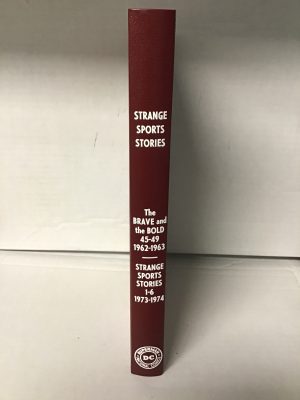 Strange Sports Stories: 1-6; 1973-1974 and The Brave and the Bold 45-49; 1962-1963